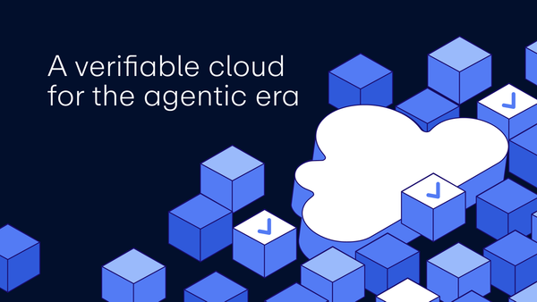 A verifiable cloud for the agentic era